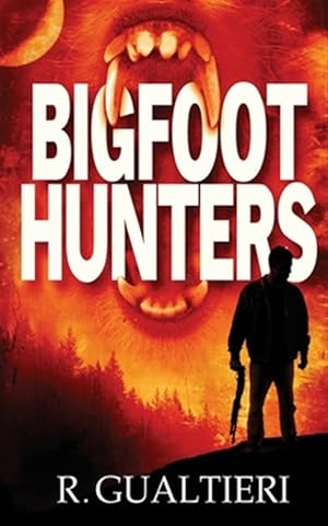 Bild des Verkufers fr Bigfoot Hunters zum Verkauf von GreatBookPrices