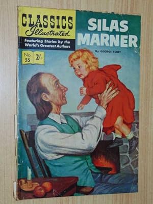 Classics Illustrated #55. Silas Marner Aust/UK Edition 2 shillings , HRN 126 Good- 1.8 First Edit...