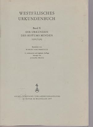 Bild des Verkufers fr Westflisches Urkundenbuch. Band X.: Die Urkundenen des Bistums Minden 1301/1325. zum Verkauf von Ant. Abrechnungs- und Forstservice ISHGW