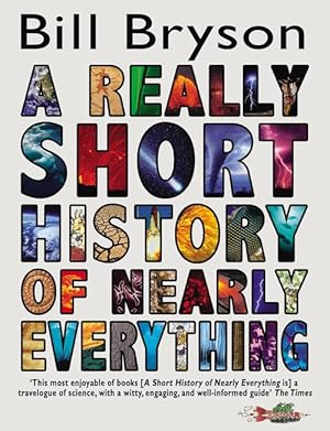 Seller image for A Really Short History of Nearly Everything (Paperback) for sale by Grand Eagle Retail