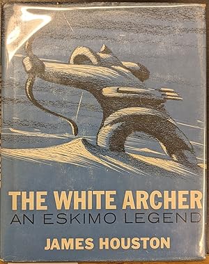 The White Archer: An Eskimo Legend