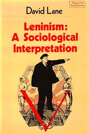 Leninism: A Sociological Interpretation