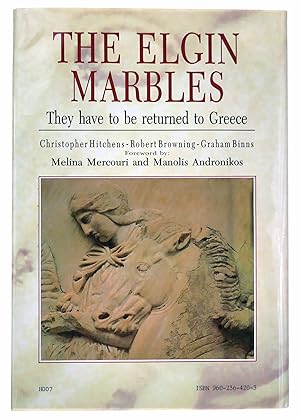 Seller image for The Elgin Marbles: They Have to Be Returned to Greece for sale by Black Falcon Books