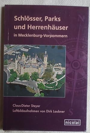 Bild des Verkufers fr Schlsser, Parks und Herrenhuser in Mecklenburg-Vorpommern zum Verkauf von VersandAntiquariat Claus Sydow