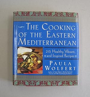Seller image for The Cooking of the Eastern Mediterranean: 215 Healthy, Vibrant, and Inspired Recipes [SIGNED] for sale by Midway Book Store (ABAA)