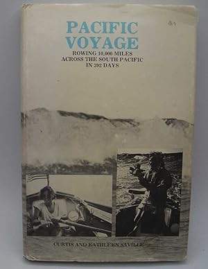 Seller image for Pacific Voyage: Rowing 10,000 Miles Across the South Pacific in 392 Days for sale by Easy Chair Books