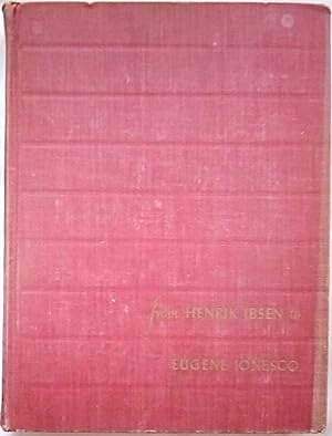 A Treasury of the Theatre: From Henrik Ibsen to Eugene Ionesco, Third College Edition