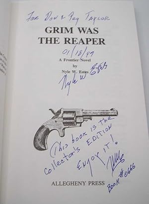 Imagen del vendedor de Grim Was the Reaper: A Frontier Novel a la venta por Easy Chair Books