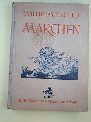 Wilhelm Hauffs Märchen. Mit Bildern und Zeichnungen von Rolf Winkler.