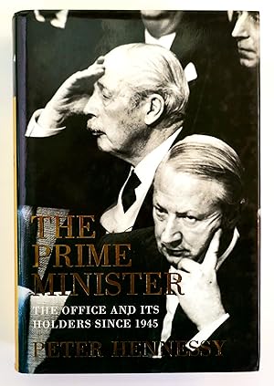 Imagen del vendedor de The Prime Minister: The Office and Its Holders Since 1945 a la venta por Black Falcon Books