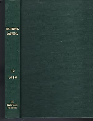 Hadronic Journal Volume 12, Numbers 1, 2, 3, 4, 5, 6 1989