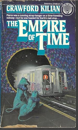 Seller image for THE EMPIRE OF TIME (A Novel of the Chronoplane Wars #1) for sale by Books from the Crypt