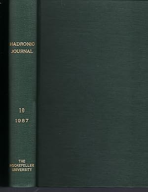 Hadronic Journal Volume 10, Numbers 1, 2, 3, 4, 5, 6 1987