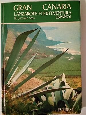 Seller image for Gran Canaria, Lanzarote, Fuerteventura for sale by Libros Nakens