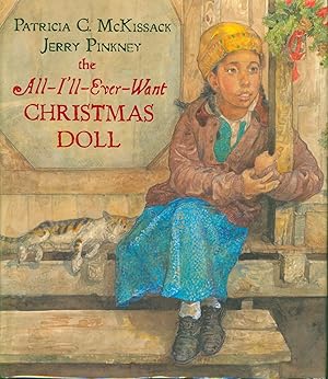 Seller image for The All-I'll-Ever-Want Christmas Doll for sale by Bud Plant & Hutchison Books