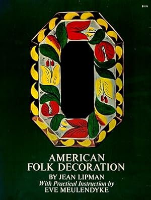 Image du vendeur pour Techniques in American Folk Decoration mis en vente par LEFT COAST BOOKS