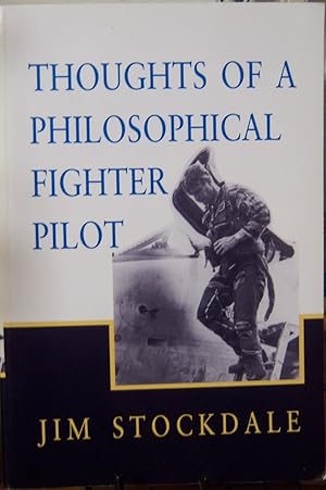 Imagen del vendedor de Thoughts of a Philosophical Fighter Pilot (Reprint ed.) a la venta por First Class Used Books