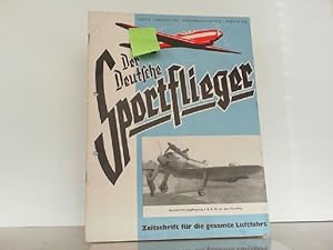 Bild des Verkufers fr Der Deutsche Sportflieger. Heft 8 / August 1942 / 9. Jahrgang. Zeitschrift fr die gesamte Luftfahrt. zum Verkauf von Antiquariat Ehbrecht - Preis inkl. MwSt.