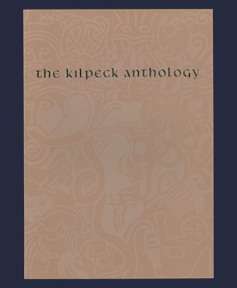 Imagen del vendedor de The Kilpeck Anthology. a la venta por Jeff Maser, Bookseller - ABAA