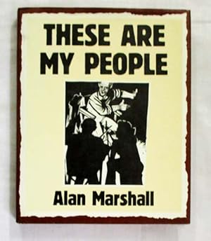 Seller image for These Are My People for sale by Adelaide Booksellers