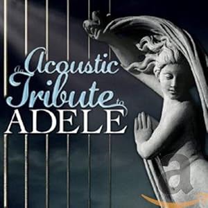 Image du vendeur pour An Acoustic Tribute To Adele mis en vente par NEPO UG