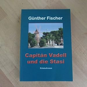 Bild des Verkufers fr Capitn Vadell und die Stasi zum Verkauf von Bookstore-Online
