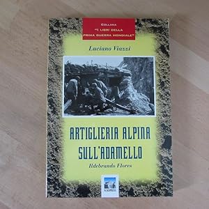 Bild des Verkufers fr Artiglieria Alpina Sull Adamello zum Verkauf von Bookstore-Online