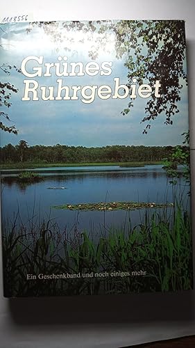 Grünes Ruhrgebiet.