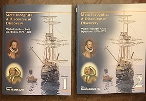 Immagine del venditore per Meta Incognita: A Discourse of Discovery Martin Frobisher's Arctic Expeditions, 1576-1578 venduto da Three Geese in Flight Celtic Books