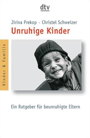 Imagen del vendedor de Unruhige Kinder: Ein Ratgeber fr beunruhigte Eltern (dtv Fortsetzungsnummer 45, Band 36030) a la venta por Antiquariat Armebooks