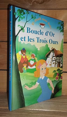 Image du vendeur pour BOUCLE D'OR ET LES TROIS OURS mis en vente par Planet's books