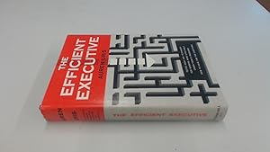 Imagen del vendedor de The Efficient Executive a la venta por BoundlessBookstore