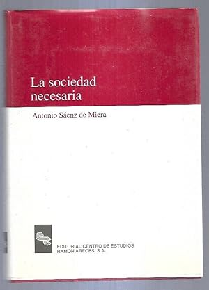 Bild des Verkufers fr SOCIEDAD NECESARIA - LA zum Verkauf von Desvn del Libro / Desvan del Libro, SL