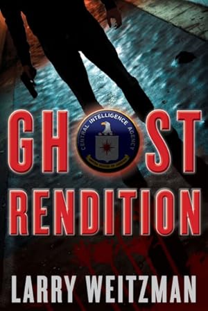 Seller image for Ghost Rendition : A CIA Thriller for sale by GreatBookPricesUK