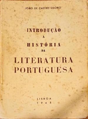 Seller image for INTRODUO  HISTRIA DA LITERATURA PORTUGUESA. for sale by Livraria Castro e Silva