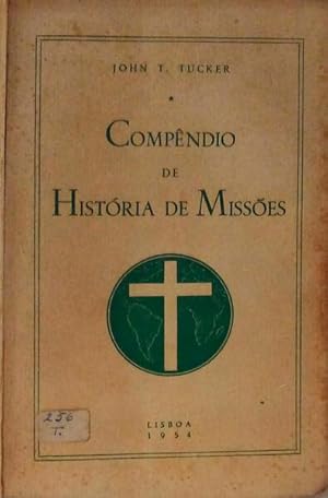 COMPÊNDIO DE HISTÓRIA DE MISSÕES.