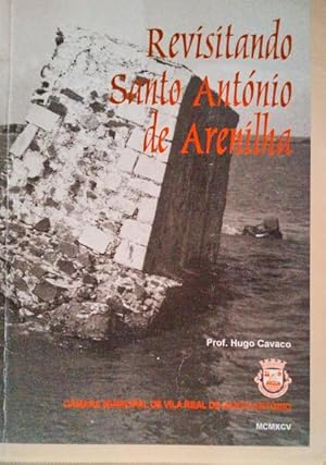 REVISITANDO SANTO ANTÓNIO DE ARENILHA.