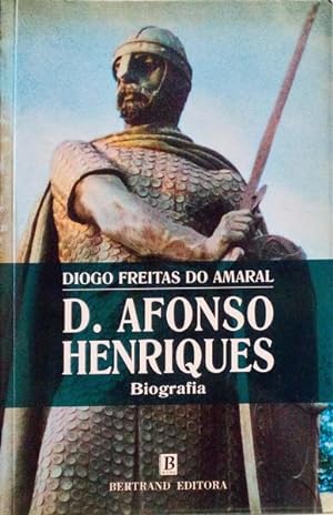 Image du vendeur pour D. AFONSO HENRIQUES. [1. EDIO] mis en vente par Livraria Castro e Silva