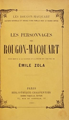 LES PERSONNAGES DES ROUGON-MACQUART.