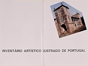 INVENTÁRIO ARTÍSTICO ILUSTRADO DE PORTUGAL. MINHO.