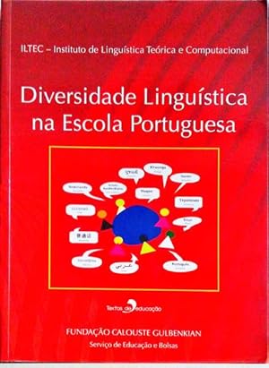 Immagine del venditore per DIVERSIDADE LINGUSTICA NA ESCOLA PORTUGUESA. venduto da Livraria Castro e Silva