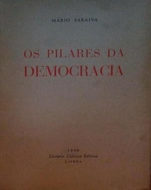 Immagine del venditore per OS PILARES DA DEMOCRACIA. venduto da Livraria Castro e Silva