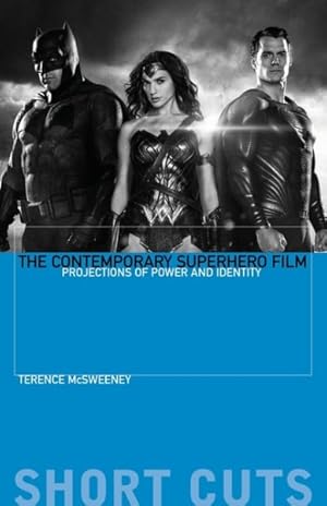 Immagine del venditore per Contemporary Superhero Film : Projections of Power and Identity venduto da GreatBookPrices