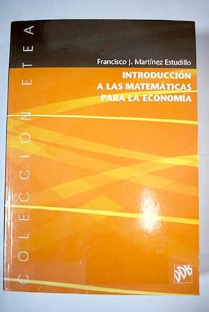 Seller image for Introduccin a las matemticas para la economa for sale by Alcan Libros