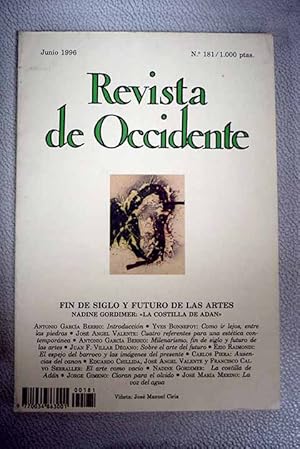 Seller image for Revista de Occidente, Ao 1996, n 181:: Como ir lejos, entre las piedras; Cuatro referentes para una esttica contempornea; Milenarismo, fin de siglo y futuro de las artes; Sobre el arte del futuro; El espejo del barroco y las imgenes del presente (modernidad y postmoderno); Ausencias del canon; El arte como vaco: Conversacin con Eduardo Chillida; La costilla de Adn; Cioran para el olvido; La voz del agua; La internacionalizacin del espaol; Ante la Silva; Veinticinco aos sin Stravinsky for sale by Alcan Libros