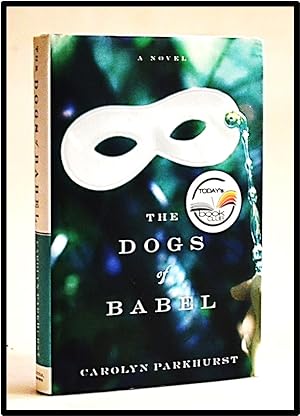 Imagen del vendedor de The Dogs of Babel a la venta por Blind-Horse-Books (ABAA- FABA)