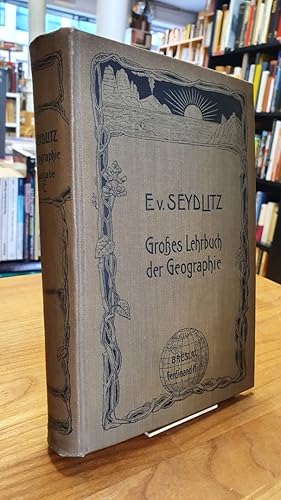 Großes Lehrbuch der Geographie - Ausgabe C - Ausgestattet mit 284 Karten und erläuternden Abbildu...