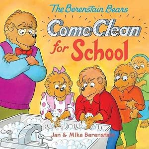 Imagen del vendedor de Berenstain Bears Come Clean for School a la venta por GreatBookPrices