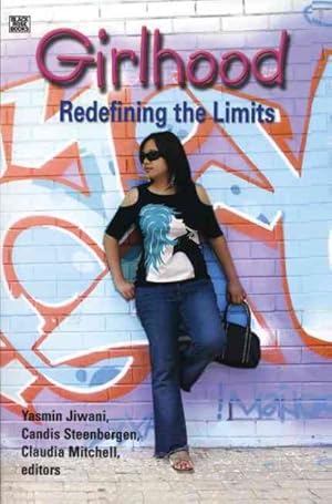 Seller image for Girlhood : Redefining the Limits for sale by GreatBookPricesUK