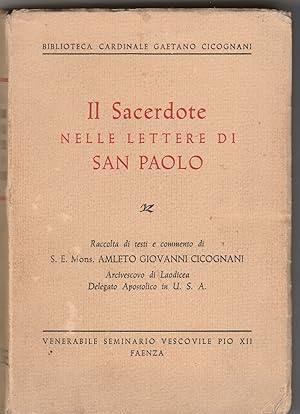 Bild des Verkufers fr Il Sacerdote nelle lettere di San Paolo. Latino-italiano. zum Verkauf von Libreria Gull